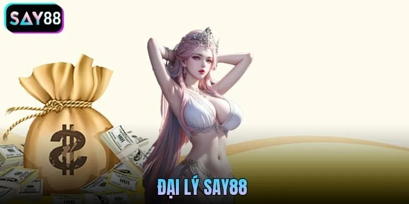 Đại Lý Say88 - Hợp Tác Và Phát Triển Thu Nhập Bền Vững