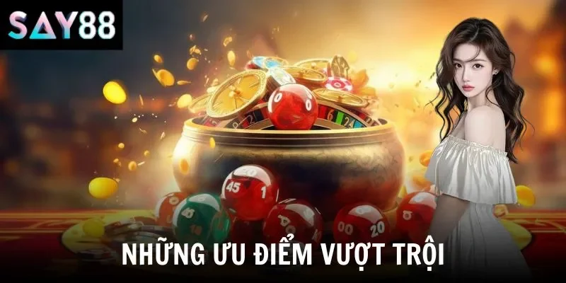 Những ưu điểm vượt trội